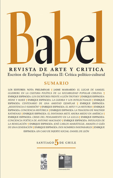 Babel N° 5. Revista de arte y crítica. Escritos de Enrique Espinoza II: Crítica político-cultural