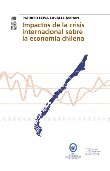 Impactos de la crisis internacional sobre la economía chilena