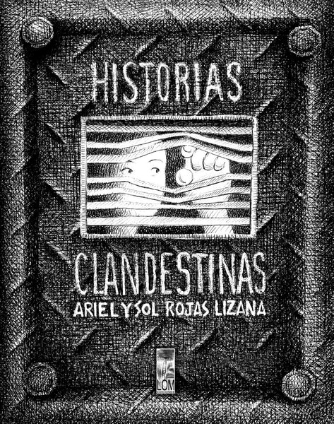 Historias clandestinas, 2da edición
