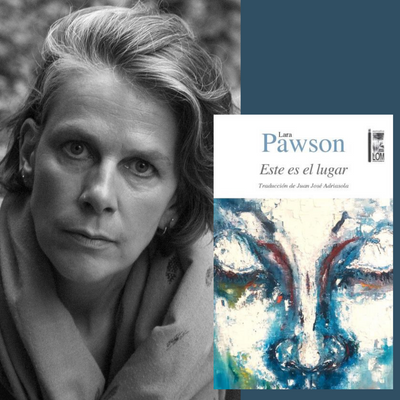 Este es el lugar, de Lara Pawson, una cartografía de la memoria