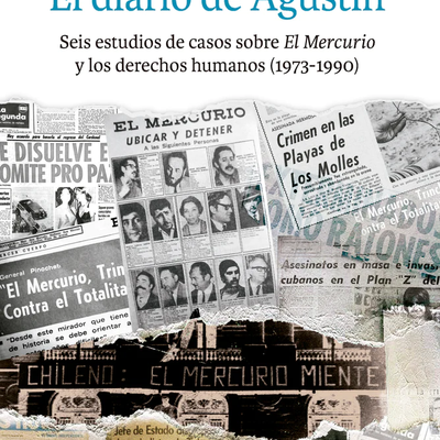 El Diario de Agustín: anatomía de la desinformación en tiempos de dictadura