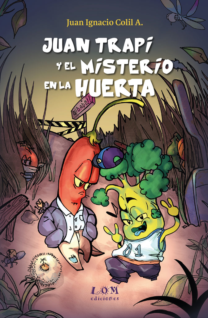 Juan Trapi y el misterio en la huerta