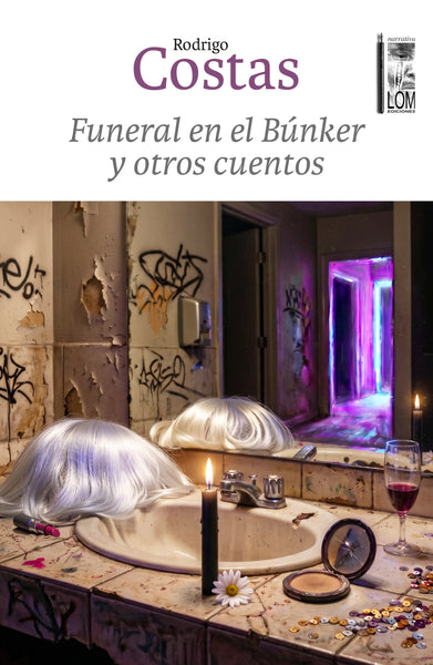 Funeral en el Búnker y otros cuentos