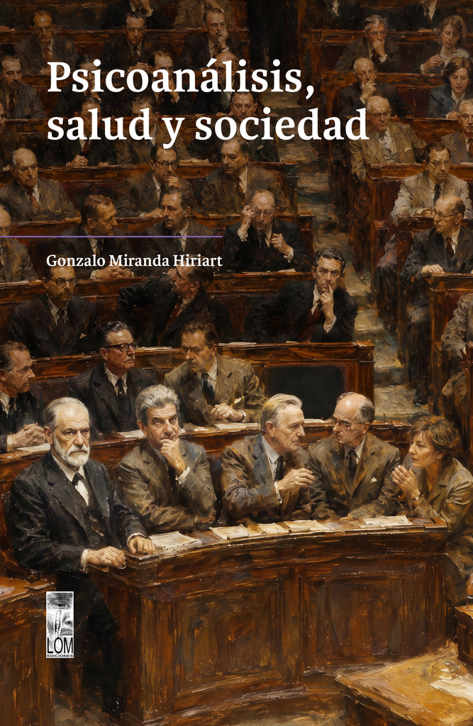 Psicoanálisis, salud y sociedad