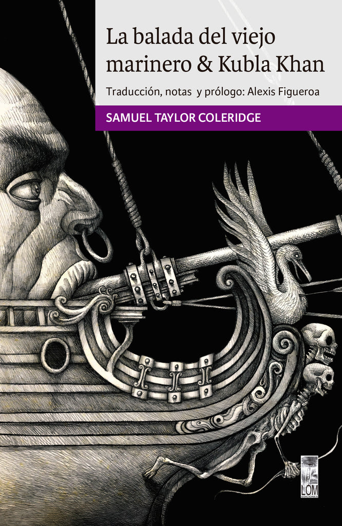 La balada del viejo marinero & Kubla Khan