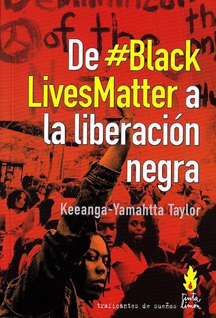 De #blacklivesmatter a la liberación negra