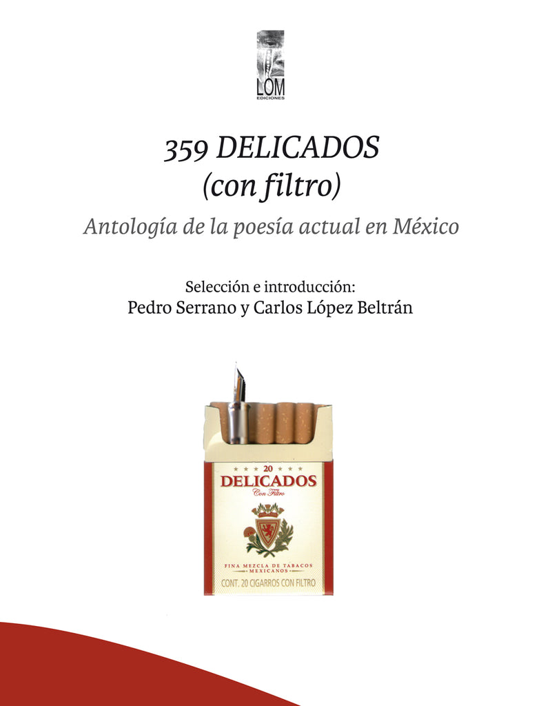 359 Delicados (con filtro). Antología de la poesía actual en México