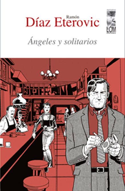 Ángeles y solitarios (2a edición)