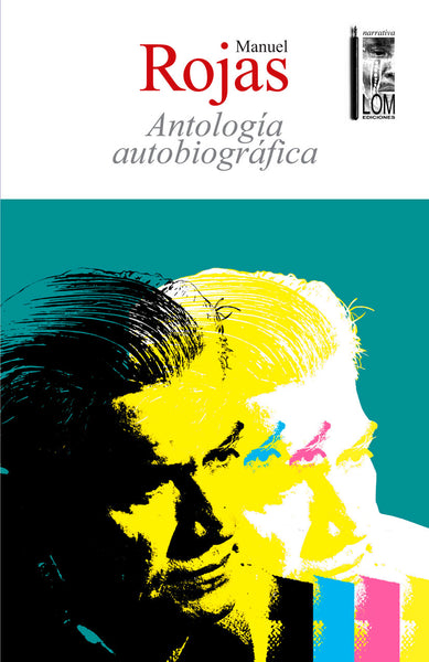 Antología autobiográfica (2a. Edición)