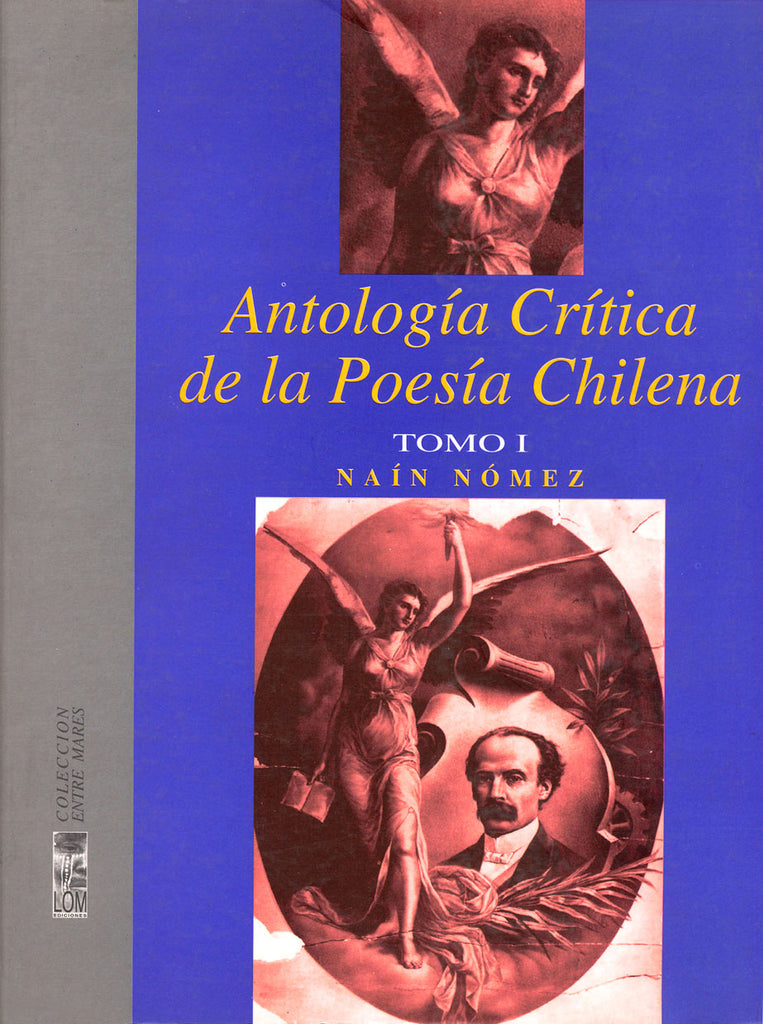 Antología crítica de la poesía chilena Vol. 1