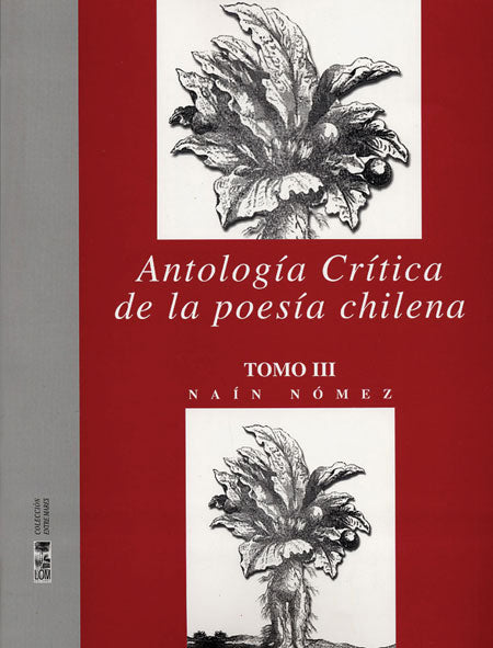Antología crítica de la poesía chilena Vol. 3
