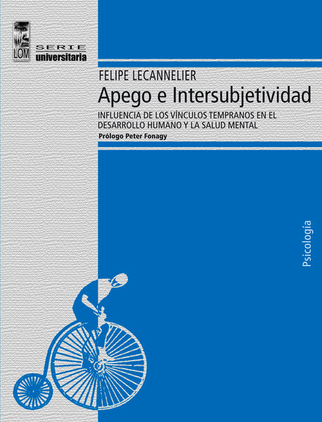 Apego e intersubjetividad, primera parte
