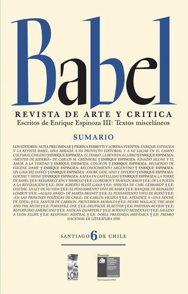 Babel N° 6. Revista de arte y crítica. Escritos de Enrique Espinoza III: Textos misceláneos