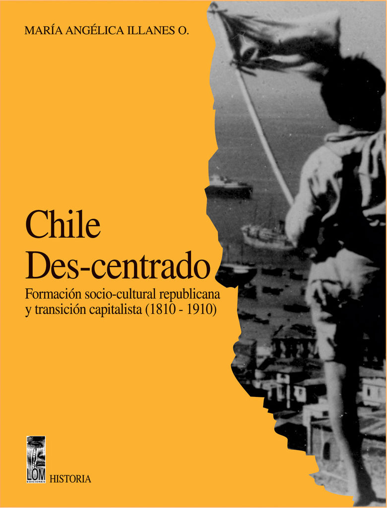 Chile des-centrado