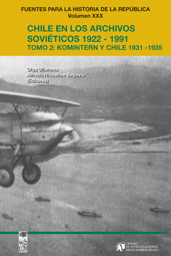 Chile en los archivos soviéticos 1931-1935 Vol. 2