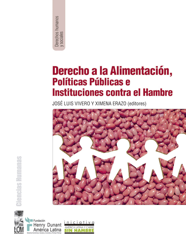 Derecho a la alimentación, políticas públicas e instituciones contra el hambre