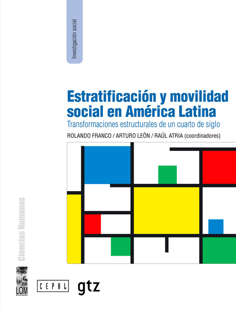 Estratificación y movilidad social en América Latina