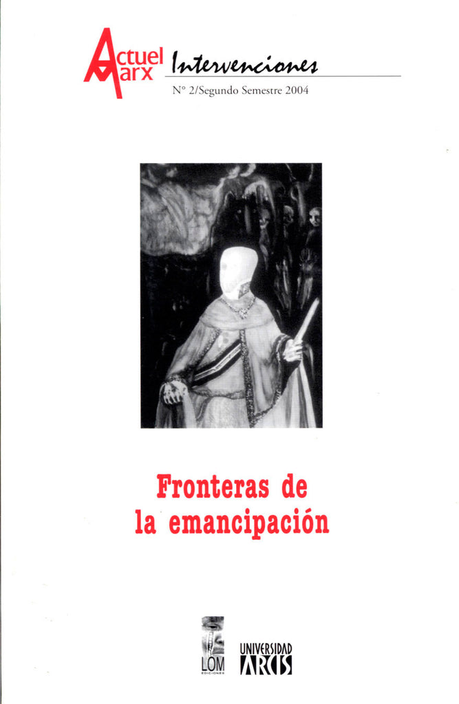 Actuel Marx Nº 2: Fronteras de la emancipación.