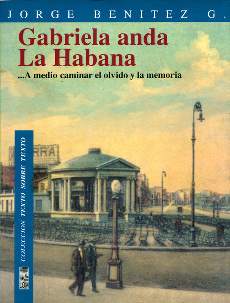 Gabriela anda La Habana