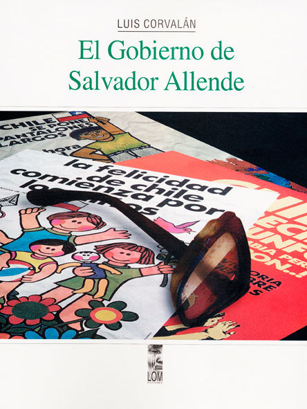 El gobierno de Salvador Allende