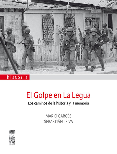 El golpe en La Legua (2a. Edición)