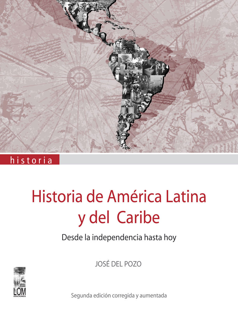 Historia de América Latina y del Caribe (2a. Edición)