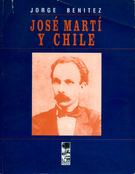 José Martí y Chile