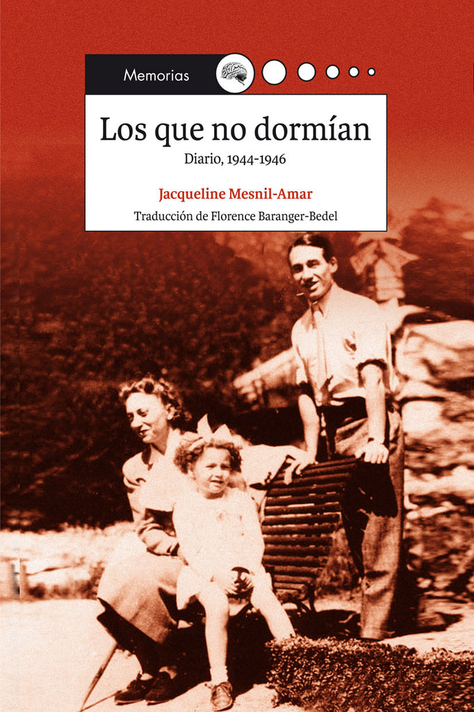 Los que no dormían : Diario, 1944-1946