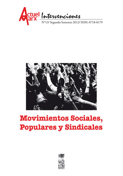 Actuel Marx Nº 13: Movimientos sociales, populares y sindicales.