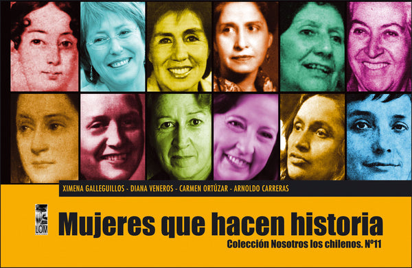 Nosotros los Chilenos 11: Mujeres que hacen historia