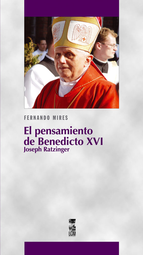 El pensamiento de Benedicto XVI