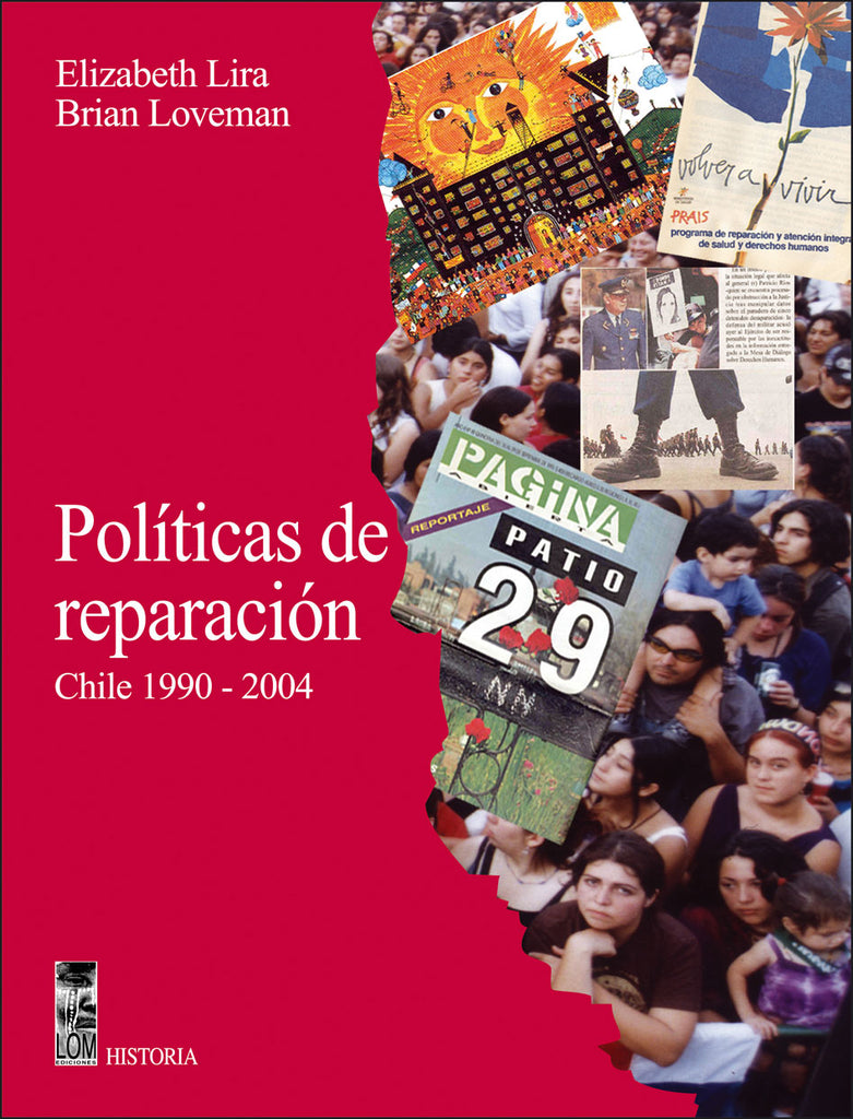 Políticas de reparación Chile 1990 – 2004