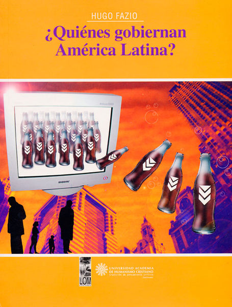 Quiénes gobiernan América Latina?