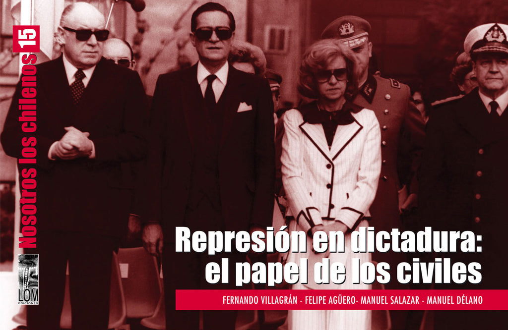 Nosotros los Chilenos 15: Represión en dictadura