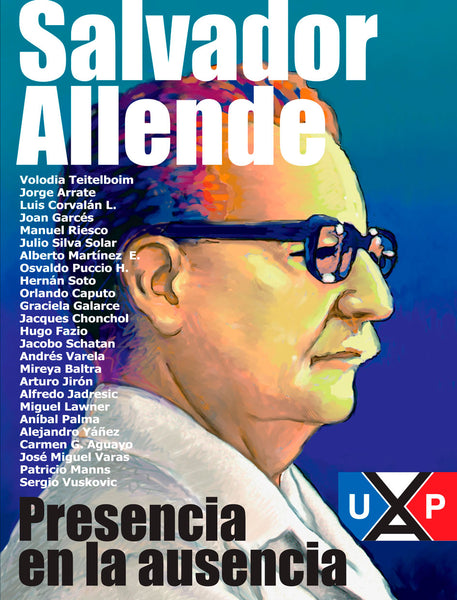 Allende, presencia en la ausencia